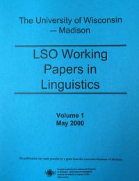 LSO Working Papers in Linguistics Volume 1 (cover)