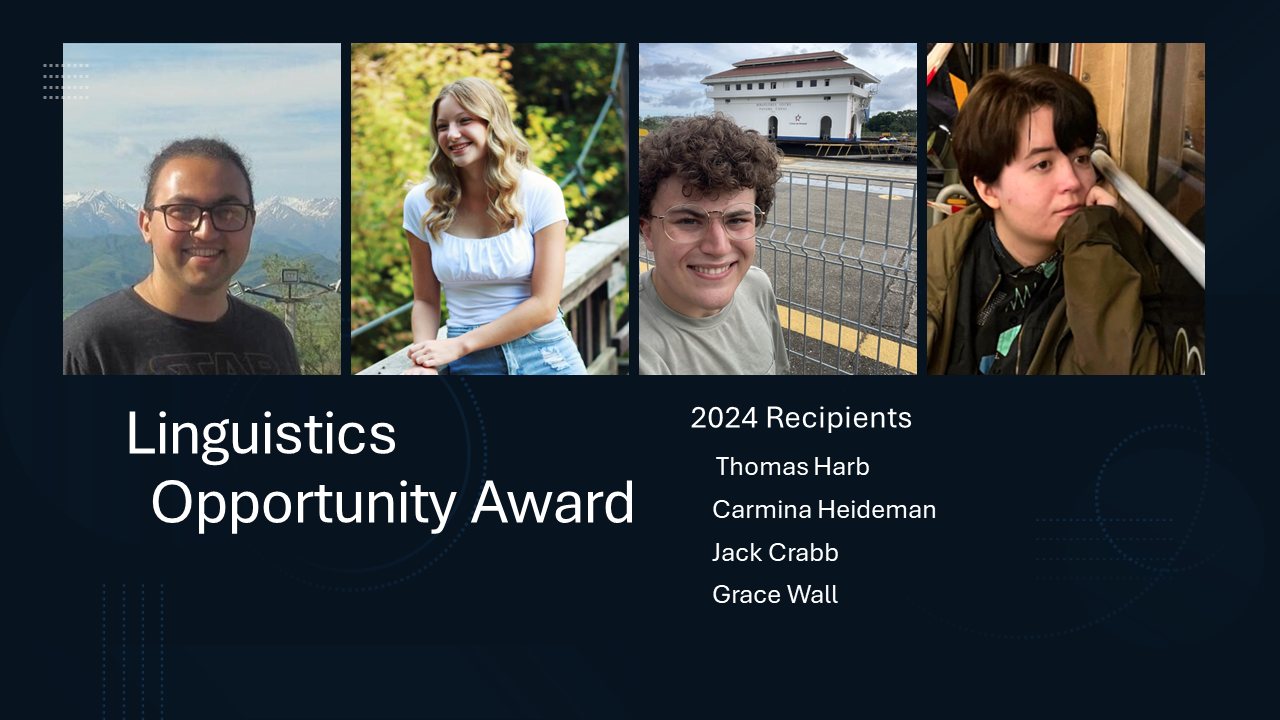 Linguistics Opportunity Award recipients from 2024